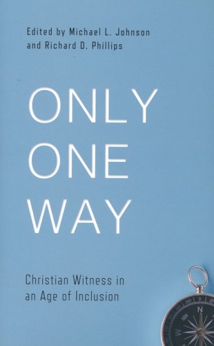 Cover of Only One Way: Christian Witness in an Age of Inclusion