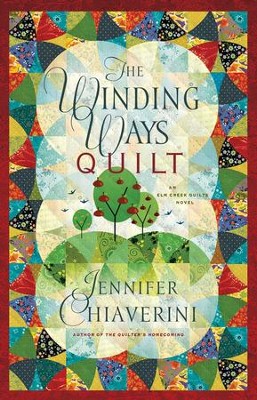 Cover of The Winding Ways Quilt: An Elm Creek Quilts Novel - eBook