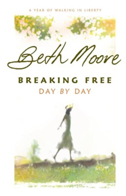 Cover of Breaking Free Day by Day: A Year of Walking in Liberty - eBook