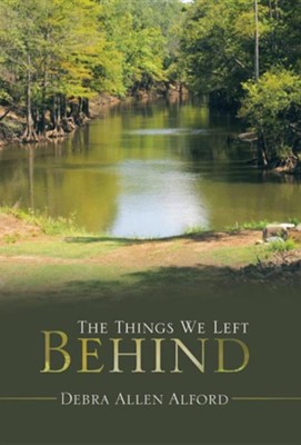 Cover of The Things We Left Behind