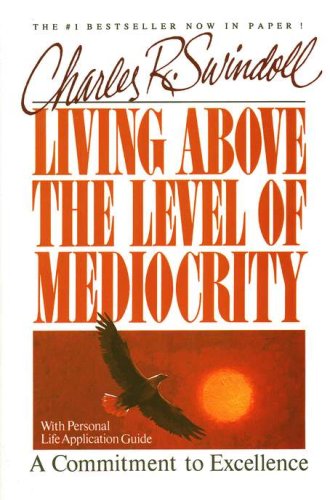 Cover of Living Above the Level of Mediocrity