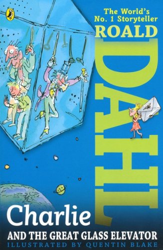 Cover of Charlie and the Great Glass Elevator