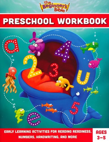 Cover of Beginner's Bible Preschool Workbook: Early Learning Activities for Reading Readiness, Numbers, Handwriting, and More