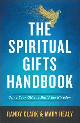 Cover of The Spiritual Gifts Handbook: Using Your Gifts to Build the Kingdom - eBook