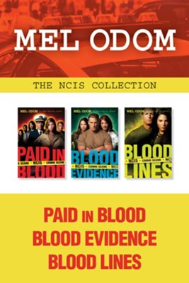 Cover of The NCIS Collection: Paid in Blood / Blood Evidence / Blood Lines - eBook