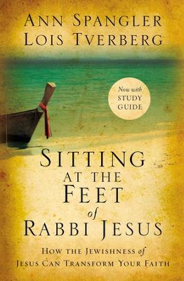 Cover of Sitting at the Feet of Rabbi Jesus: How the Jewishness of Jesus Can Transform Your Faith - eBook