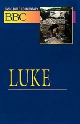 Cover of Luke: Basic Bible Commentary, Volume 19