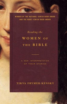 Cover of Reading the Women of the Bible: A New Interpretation of Their Stories - eBook
