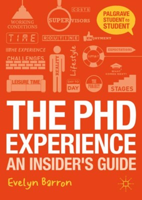 Cover of The PhD Experience: An Insider's Guide