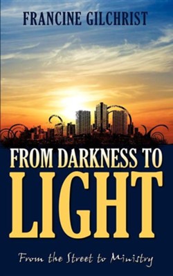 Cover of From Darkness to Light