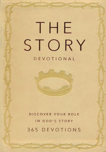 Cover of The Story Devotional: Discover Your Role in God's Story