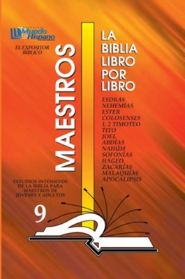 Cover of La Biblia libro por libro Maestros: Esdras, Nehemias, Ester, Colosenses, 1 y 2 Timoteo, Tito, Joel, Abdias, Nahum, Sofonias, Hageo, Zacarias, Malaquias y Apocalipsis