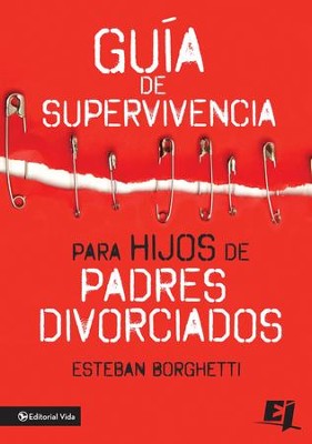 Cover of Guia de supervivencia para hijos de padres divorciados - eBook