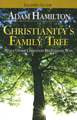 Cover of Christianity's Family Tree - Leader's Guide