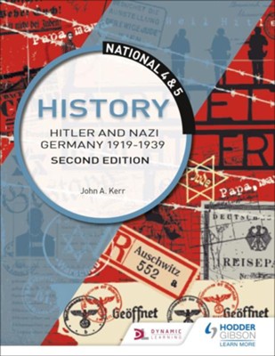 Cover of National 4 & 5 History: Hitler and Nazi Germany 1919-1939: Second Edition / Digital original - eBook