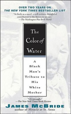 Cover of The Color of Water: A Black Man's Tribute to His White Mother-Anniversary Edition-10th