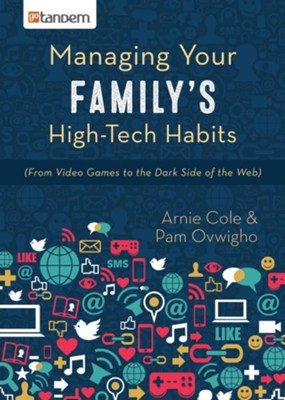 Cover of Managing Your Family's High-Tech Habits: (From Video-Games to the Dark Side of the Web) - eBook