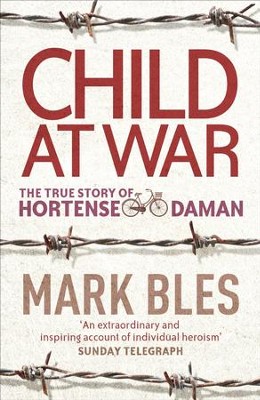 Cover of Child At War: The True Story of Hortense Daman / Digital original - eBook