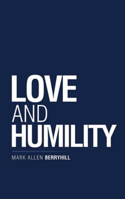 Cover of Love and Humility