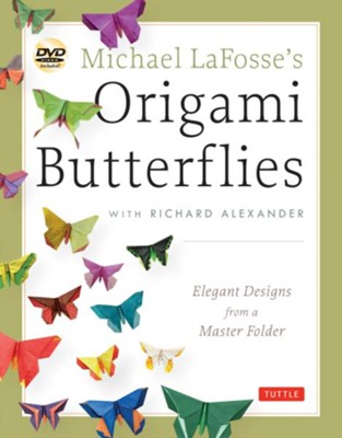 Cover of Michael LaFosse's Origami Butterflies: Innovative Designs from the Leading Paper Butterfly Artist