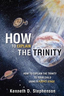 Cover of How to Explain the Trinity