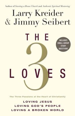 Cover of 3 Loves, The: The 3 Passions at the Heart of Christianity - eBook