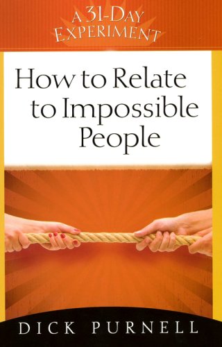 Cover of How to Relate to Impossible People