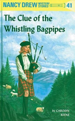 Cover of Nancy Drew 41: The Clue of the Whistling Bagpipes: The Clue of the Whistling Bagpipes - eBook