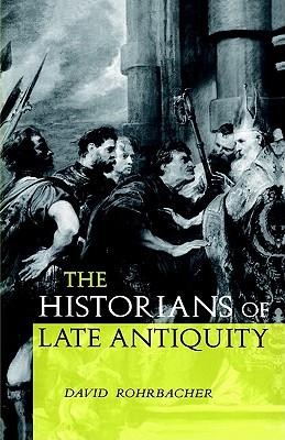 Cover of The Historians of Late Antiquity