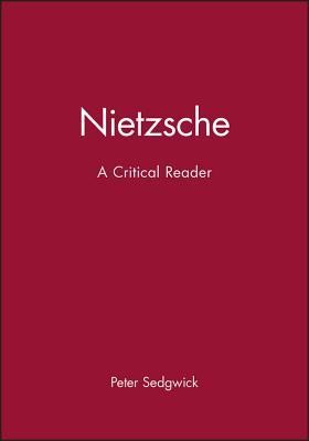 Cover of Nietzsche: A Critical Reader