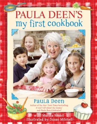 Cover of Paula Deen's My First Cookbook