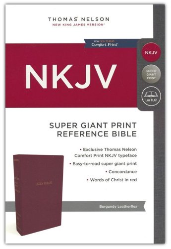 Cover of NKJV Comfort Print Reference Bible, Super Giant Print, Leather-Look, Burgundy