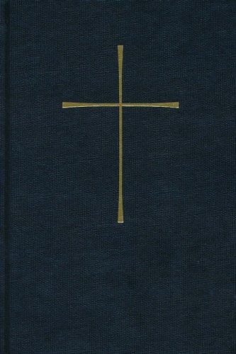 Cover of The Book of Common Prayer: And Administration of the Sacraments and Other Rites and Ceremonies of the Church (Green)