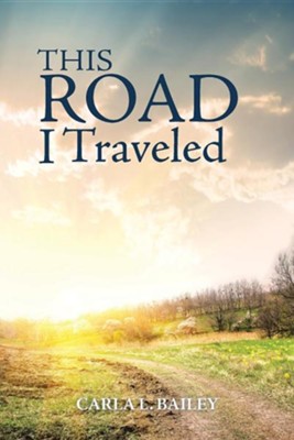 Cover of This Road I Traveled