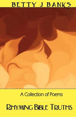 Cover of Rhyming Bible Truths: A Collection of Poems