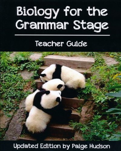 Cover of Biology for the Grammar Stage Teacher Guide