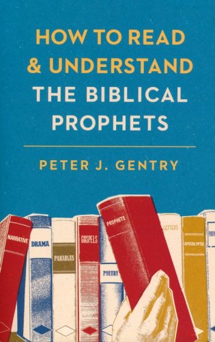 Cover of How to Read & Understand the Biblical Prophets