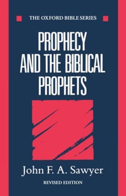 Cover of Prophecy and the Biblical Prophets, Revised