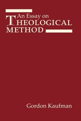 Cover of An Essay on Theological Method