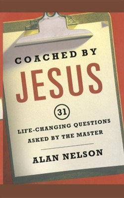 Cover of Coached by Jesus: 31 Lifechanging Questions Asked by the Master