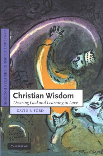 Cover of Christian Wisdom: Desiring God and Learning in Love