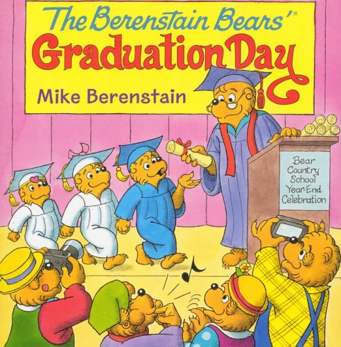 Cover of The Berenstain Bears' Graduation Day