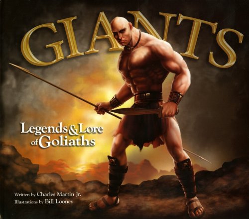 Cover of Giants: Legends & Lore of Goliaths