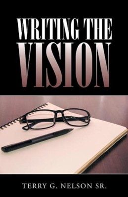 Cover of Writing the Vision