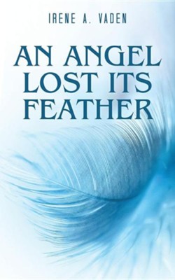 Cover of An Angel Lost Its Feather