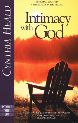 Cover of Intimacy With God: A Bible Study in the Psalms