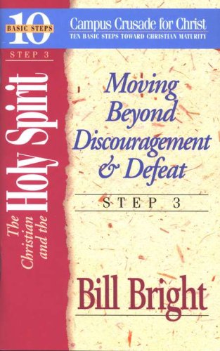 Cover of The Christian & the Holy Spirit Step 3, 10 Basic Steps Toward Christian Maturity