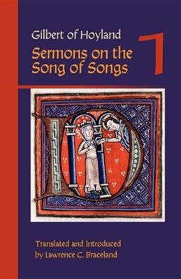 Cover of Gilbert of Hoyland: Sermons on the Song of Songs, Volume 1