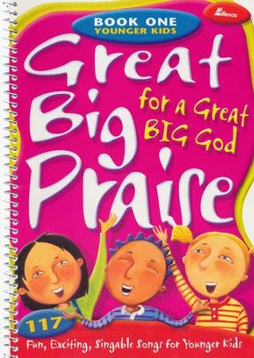 Cover of Great Big Praise for a Great Big God, Book 1