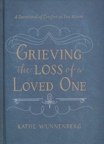 Cover of Grieving the Loss of a Loved One